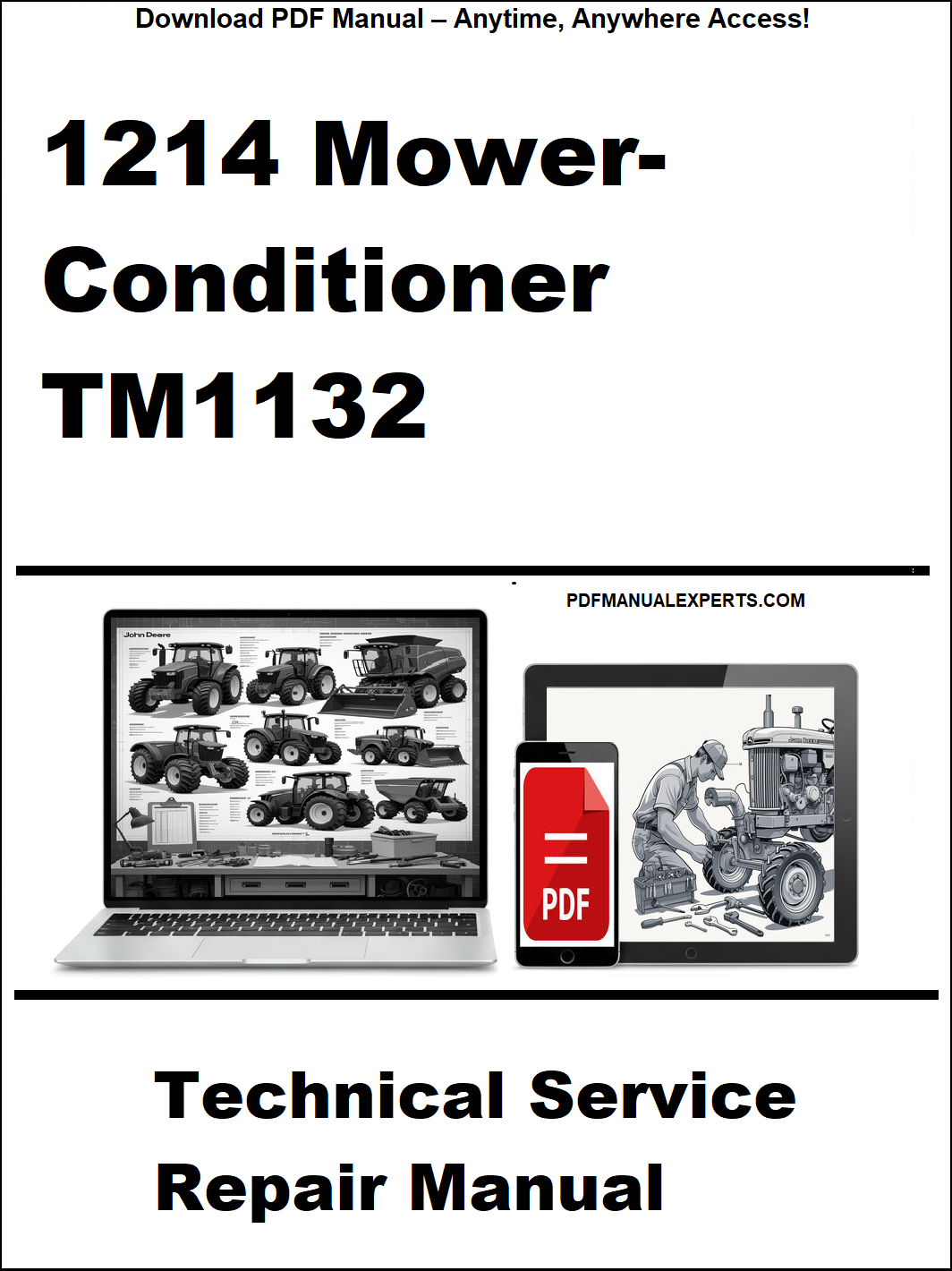 Cover of a technical service repair manual for a 1214 Mower Conditioner TM1132, featuring images of a laptop and smartphone with icons.