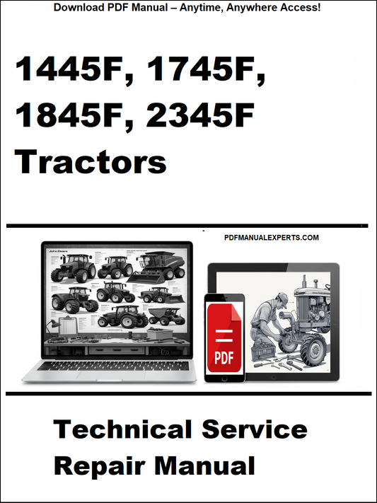 Technical service repair manual for 1445F, 1745F, 1845F, 2345F tractors on a white background.