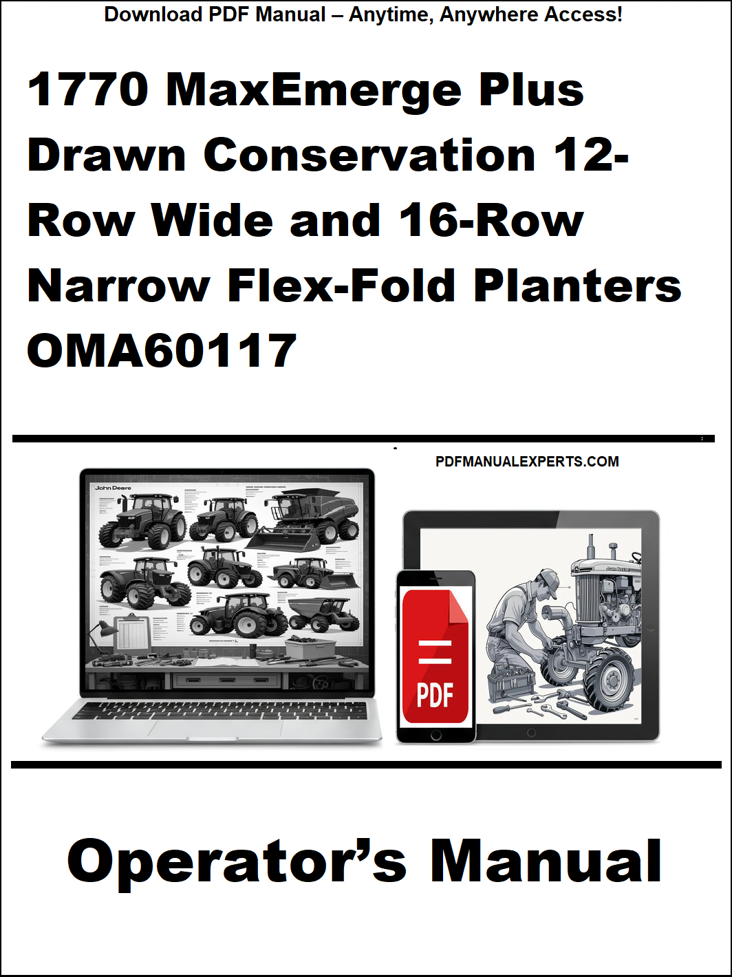 Operator's manual for 1770 MaxEmerge Plus Drawn Conservation Planters on a white background