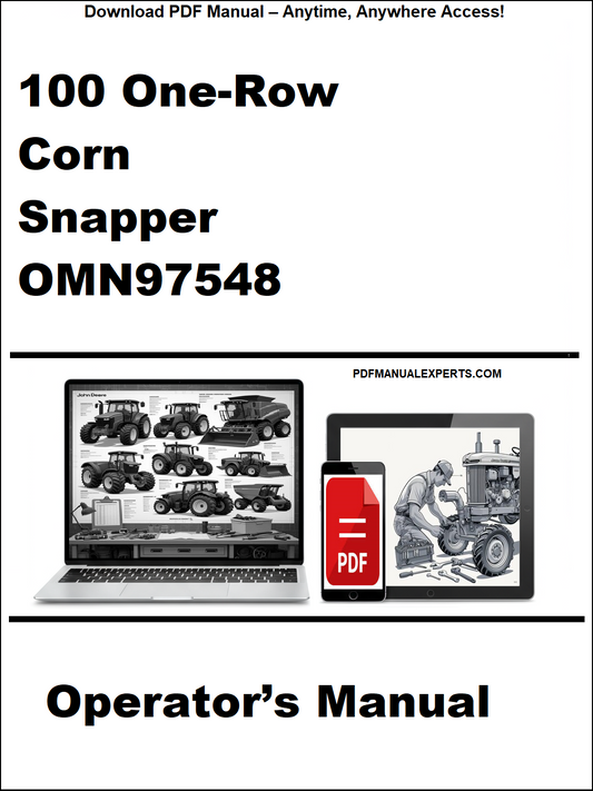 Operator's manual for 100 One-Row Corn Snapper OMN97548 with a laptop and truck illustration on a white background.