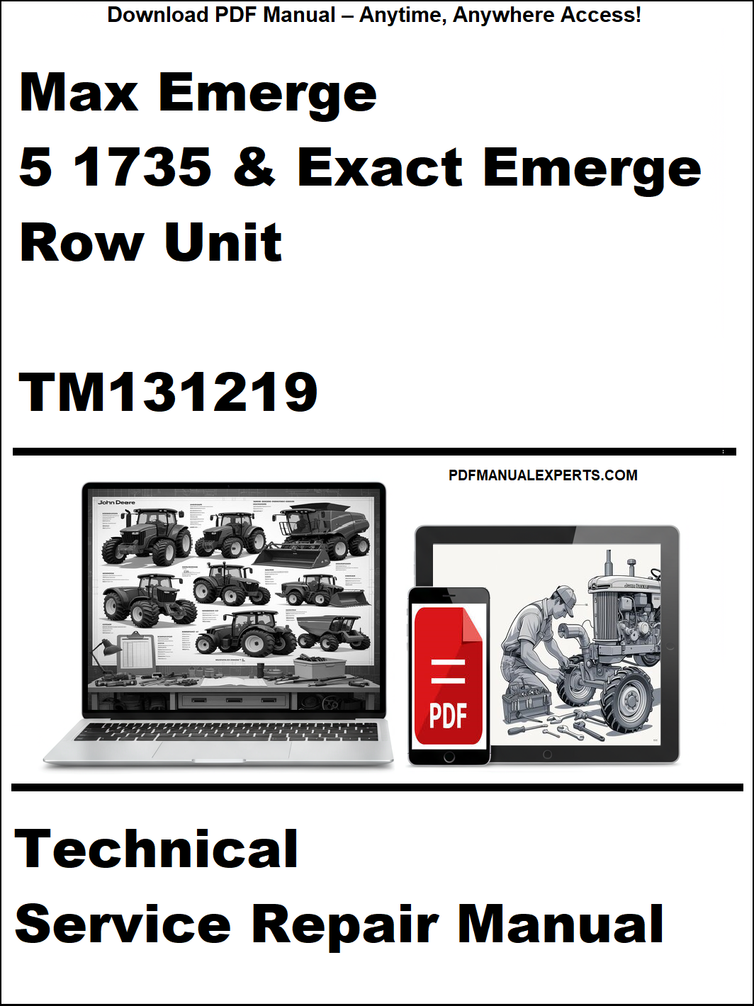 Technical service repair manual cover for Max Emerge 5 1735 & Exact Emerge Row Unit with a laptop and toolbox graphic.