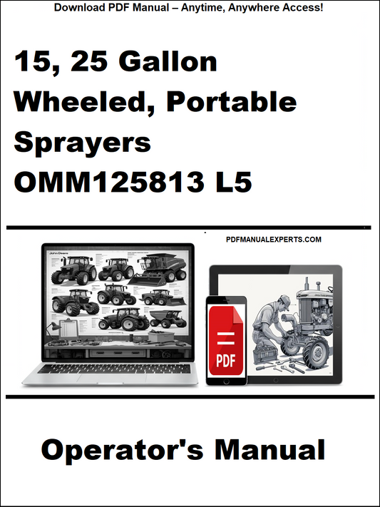 Operator's manual for 15, 25 gallon wheeled, portable sprayers with a laptop and smartphone icon on a white background.