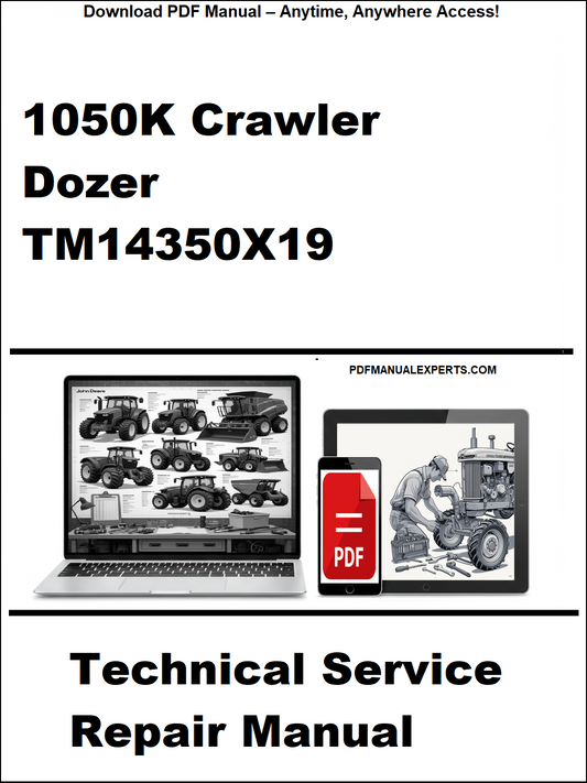 Technical service repair manual for 1050K Crawler Dozer TM14350X19 on a white background