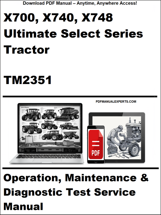 Manual cover for John Deere X700, X740, X748 Ultimate Select Series Tractor TM2351 with laptop and tractor illustration.
