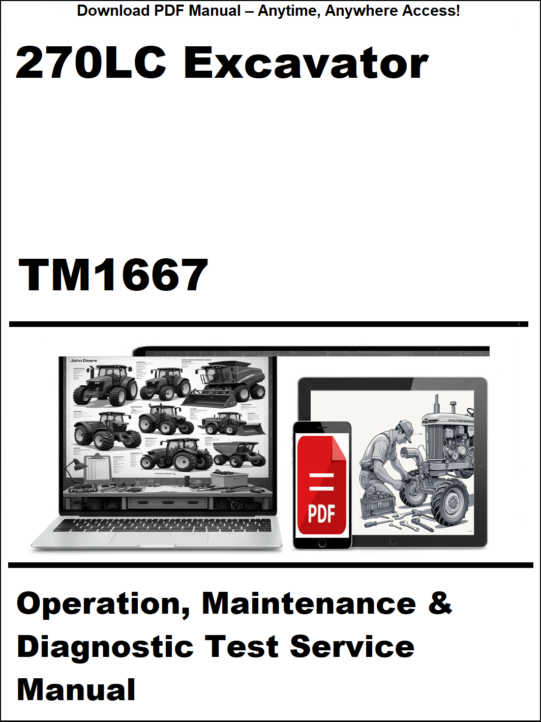 Manual cover for 270LC Excavator TM1667 with images of a computer screen and a person working on machinery.