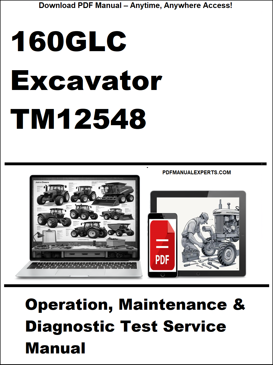 Cover of a manual for 160GLC Excavator TM12548 with a laptop and smartphone displaying the manual on a white background.