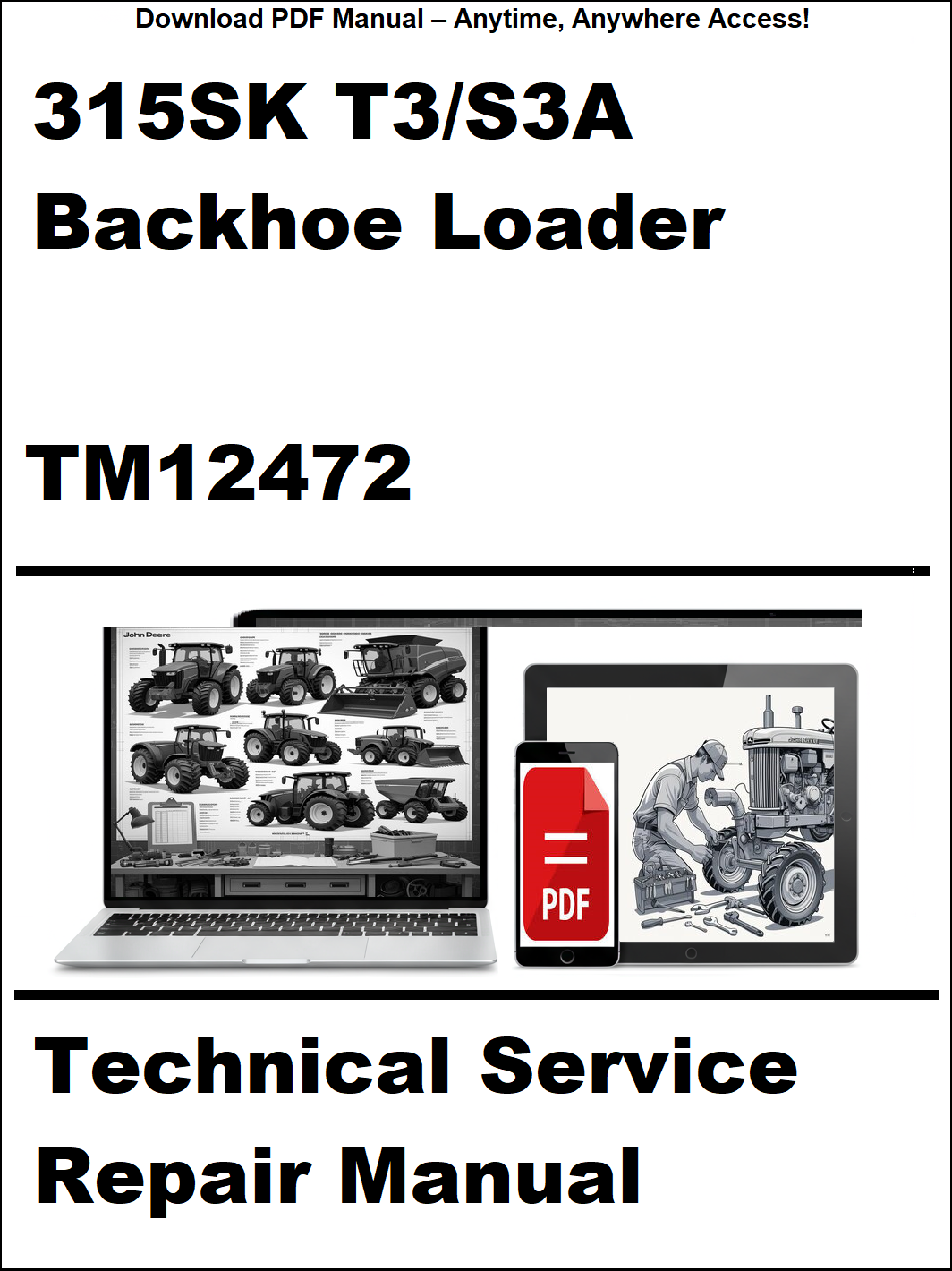 Cover of a technical service repair manual for a 315SK T3/S3A Backhoe Loader with a laptop and repair manual icon.