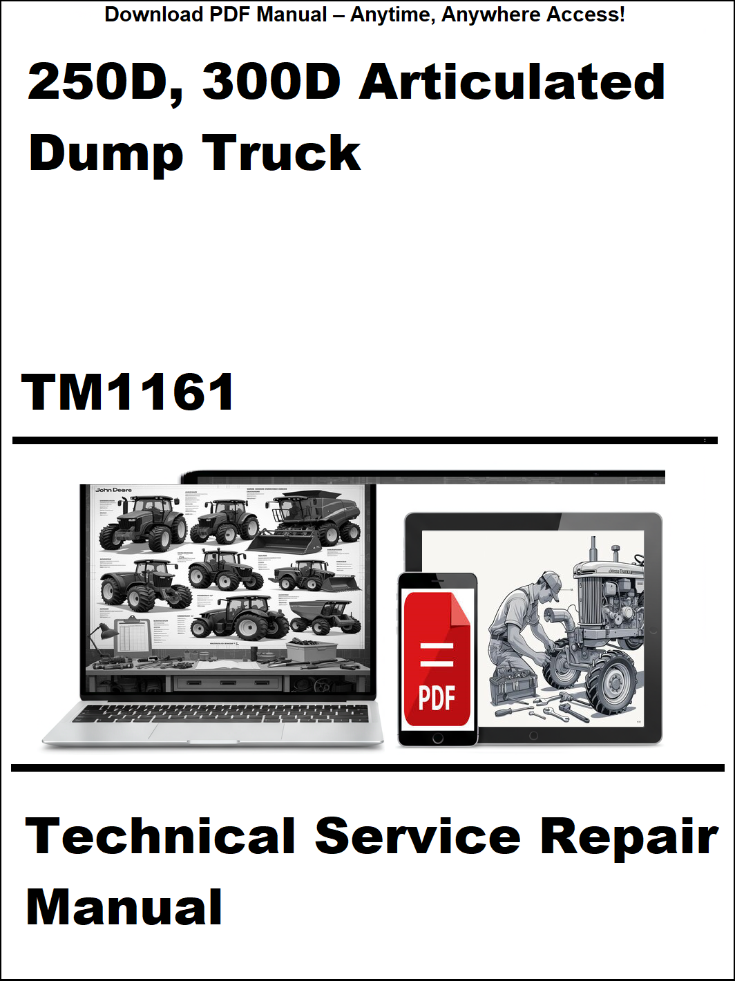 Technical service repair manual for 250D, 300D articulated dump truck with digital device and laptop illustration.