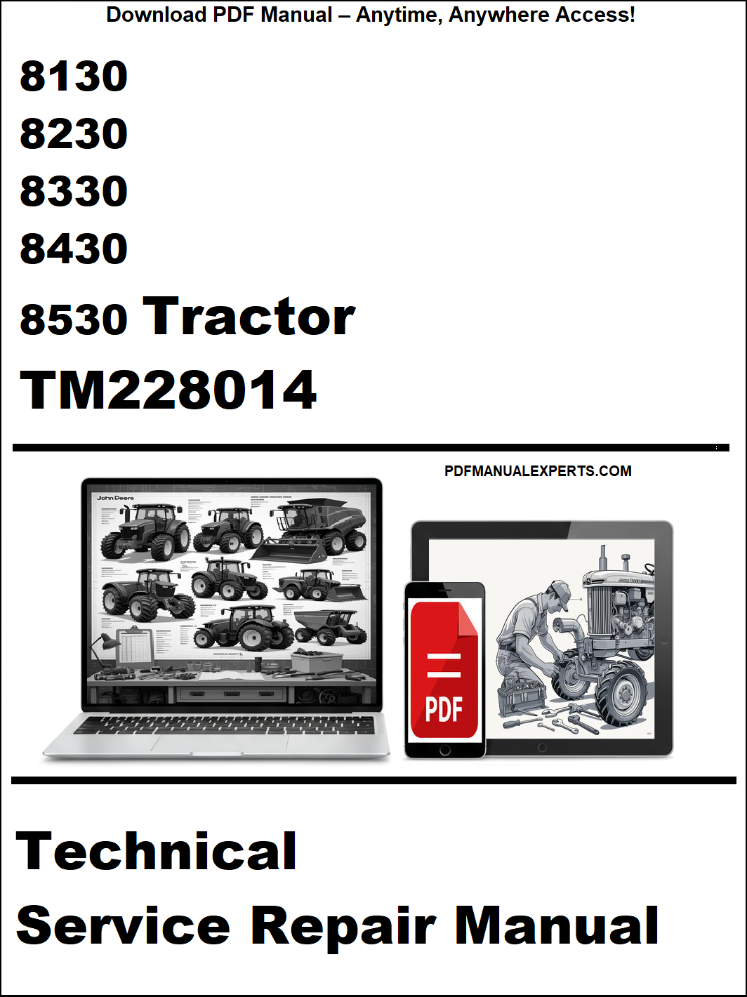 Technical service repair manual for 8130-8530 Tractor with TM228014 on a white background