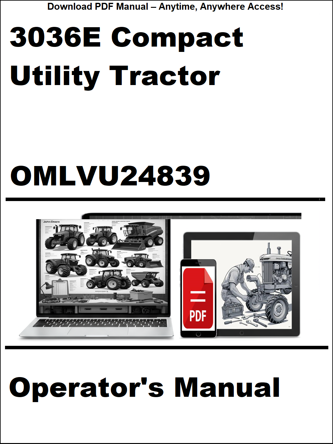 Operator's manual for 3036E Compact Utility Tractor with digital device icon and tractor illustration.