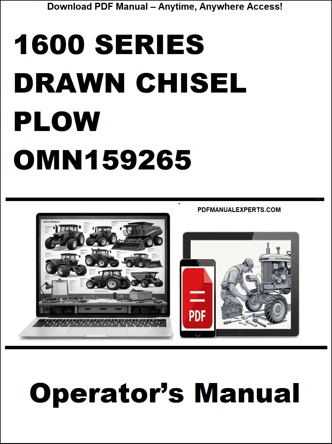 Operator's manual for 1600 Series Drawn Chisel Plow OMN159265 on a white background with laptop and truck images.