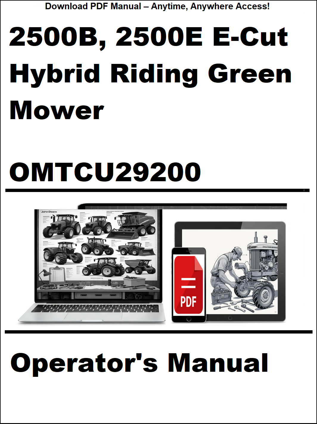 Operator's manual for 2500B, 2500E E-Cut Hybrid Riding Green Mower with digital download icon.