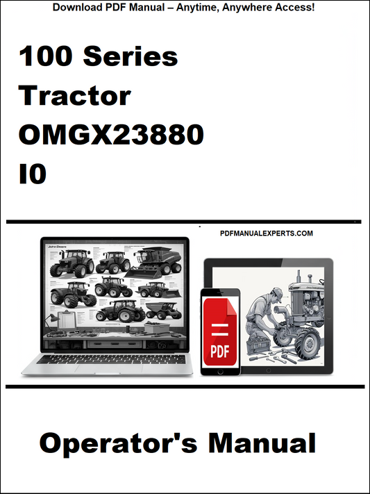 Operator's manual for 100 Series Tractor OMGX23880 IO with laptop and tractor images on a white background.