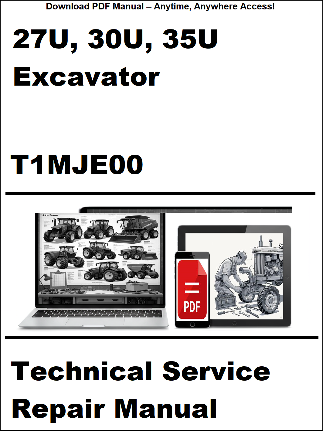 Technical service repair manual for 27U, 30U, 35U excavator with T1MJE00 on a white background.