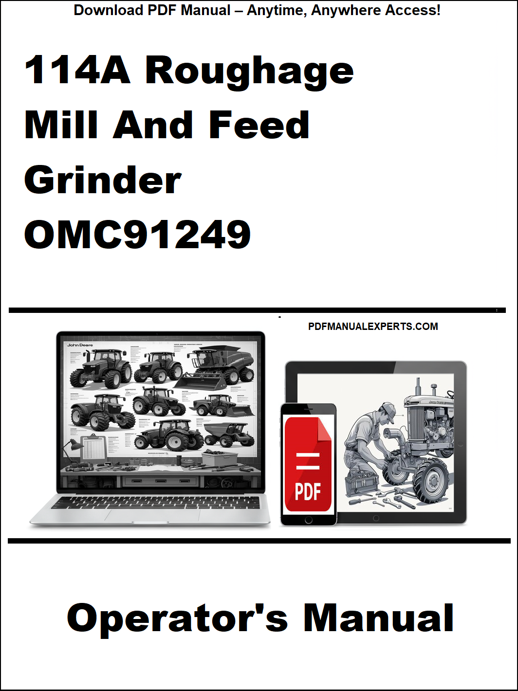Operator's manual for 114A Roughage Mill And Feed Grinder OMC91249 on a white background with laptop and smartphone icons.