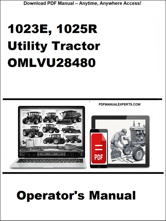 Cover of a manual for 1023E, 1025R Utility Tractor OMLVU28480 with a laptop and smartphone displaying related images.