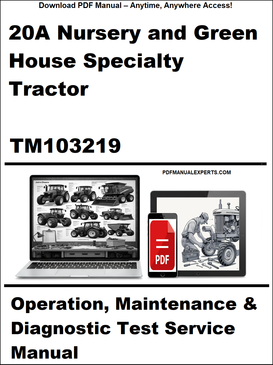 Manual cover for 20A Nursery and Green House Specialty Tractor TM103219 with laptop and tractor images.
