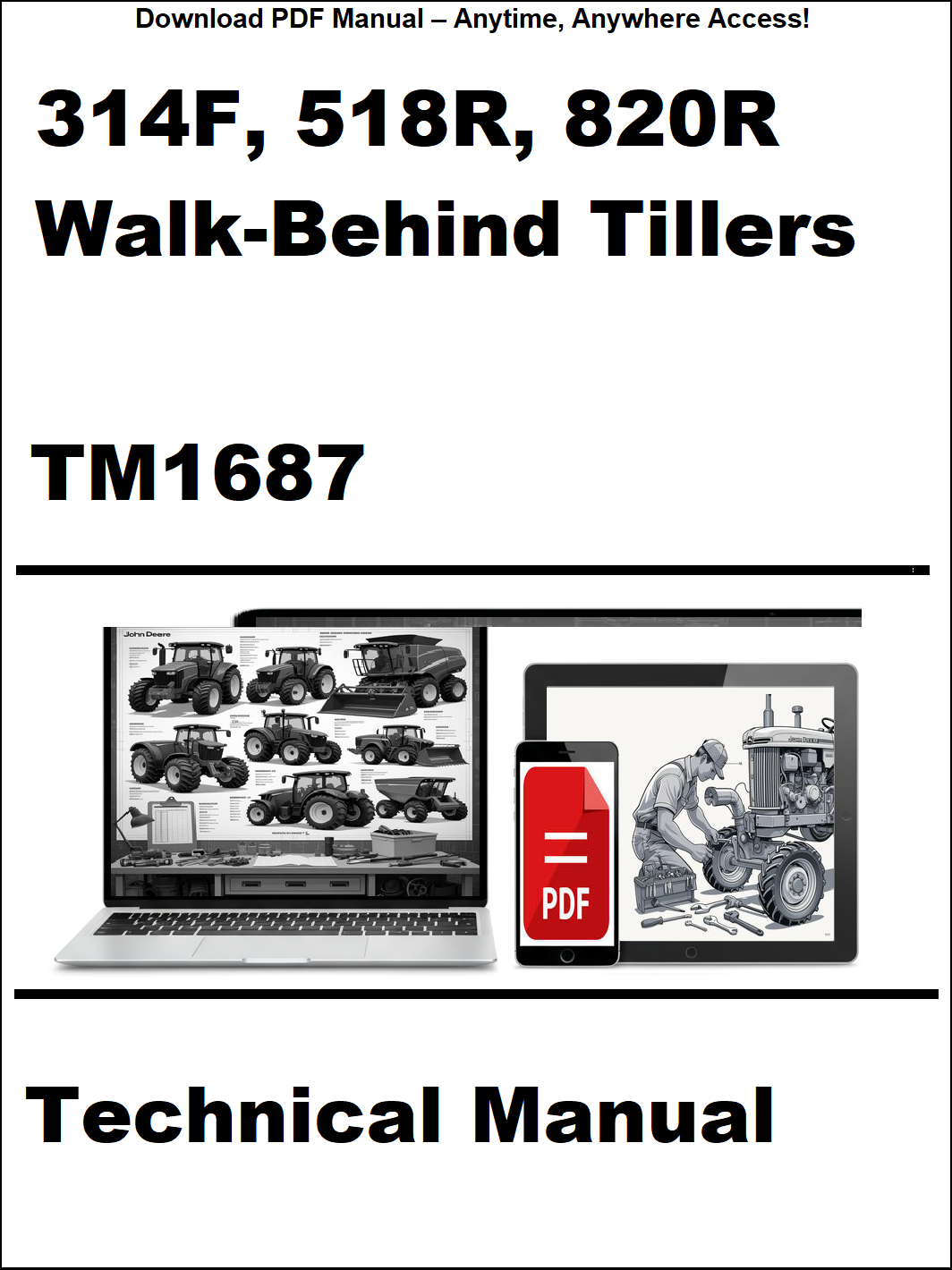 Technical manual cover for 314F, 518R, 820R walk-behind tillers with a laptop and toolbox graphic.
