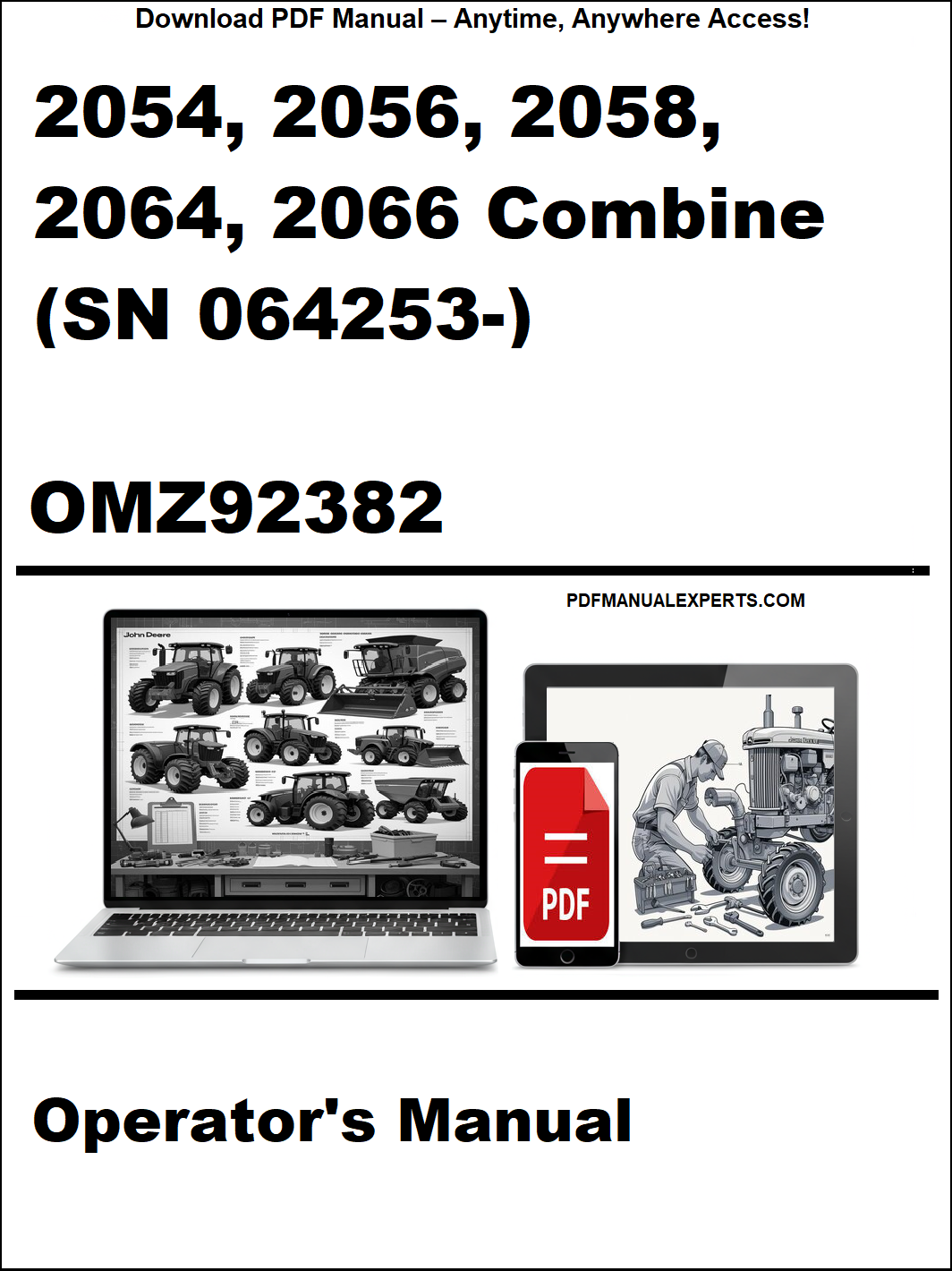 Operator's manual for 2054, 2056, 2058, 2064, 2066 combine with SN 064253-, OMZ92382 on a white background.