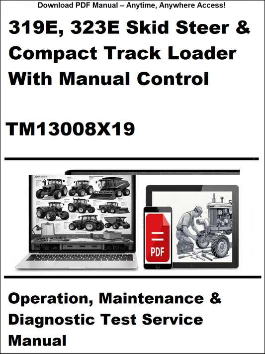 Manual cover for 319E, 323E Skid Steer & Compact Track Loader with Manual Control, featuring a laptop and tablet with related images.