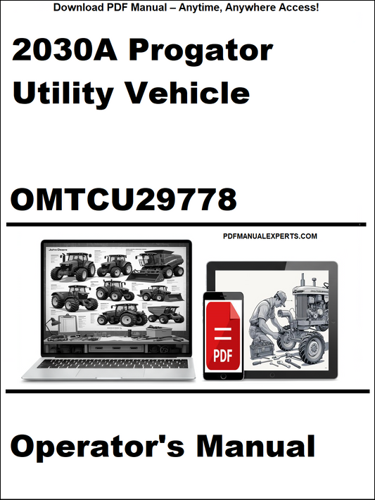 John Deere 2030A Progator Utility Vehicle Operator's Manual