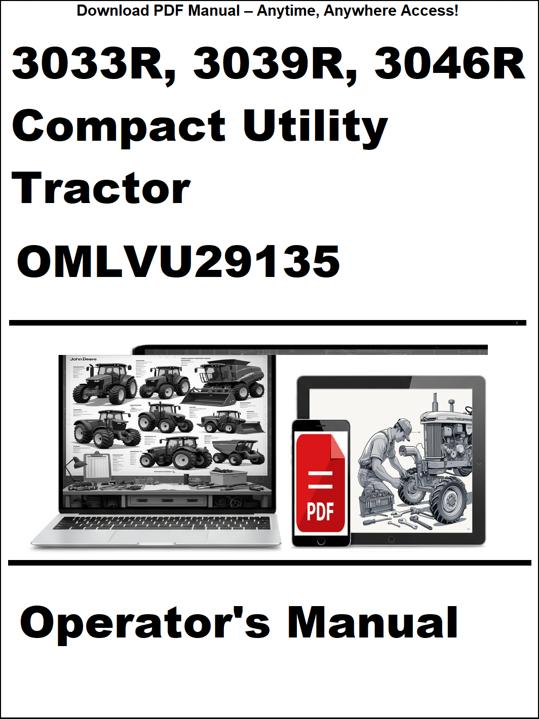 John Deere 3033R, 3039R, 3046R Compact Utility Tractor Operator's Manual