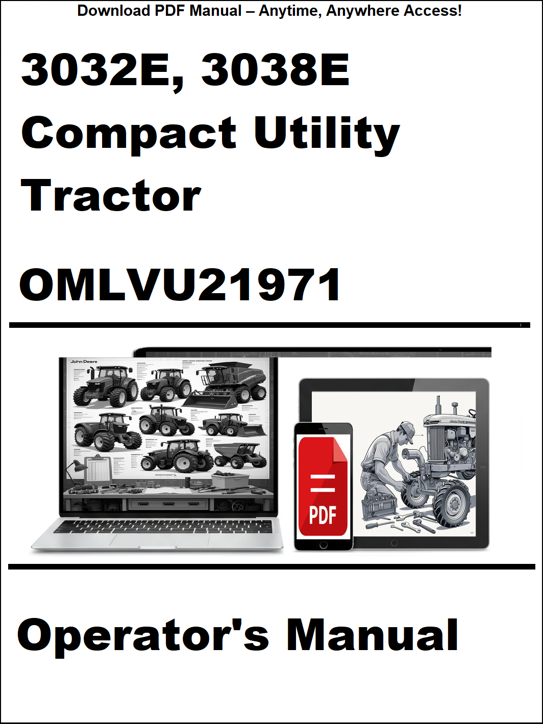 John Deere 3032E, 3038E Compact Utility Tractor Operator's Manual