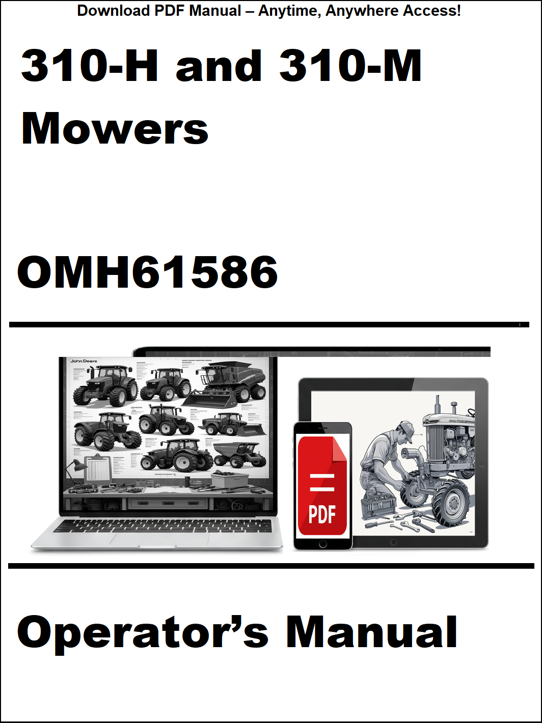 Operator's manual for 310-H and 310-M mowers with a laptop and smartphone icon on a white background.