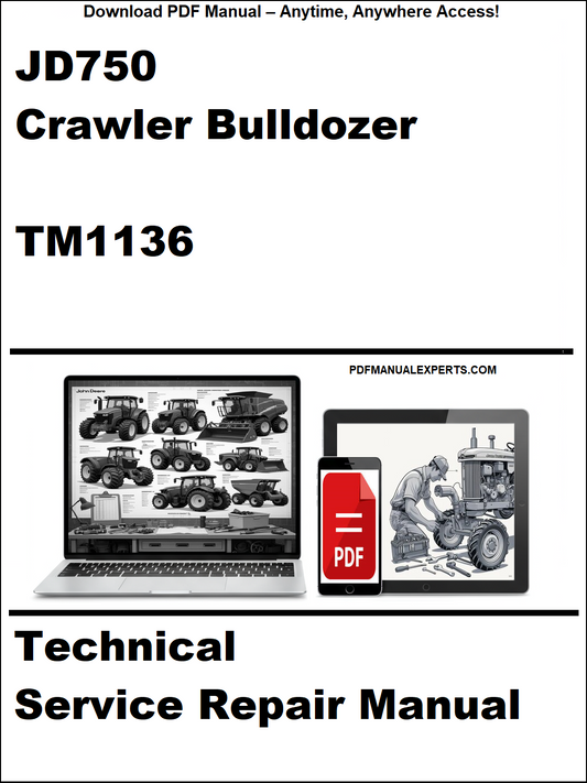 Cover of JD750 Crawler Bulldozer TM1136 Technical Service Repair Manual on a white background
