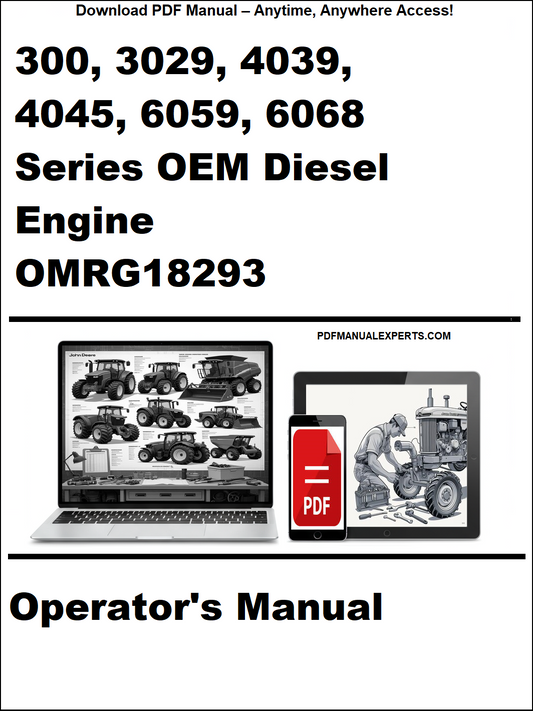 Operator's manual for 300, 3029, 4039, 4045, 6059, 6068 Series OEM Diesel Engine OMRG18293 on a white background.