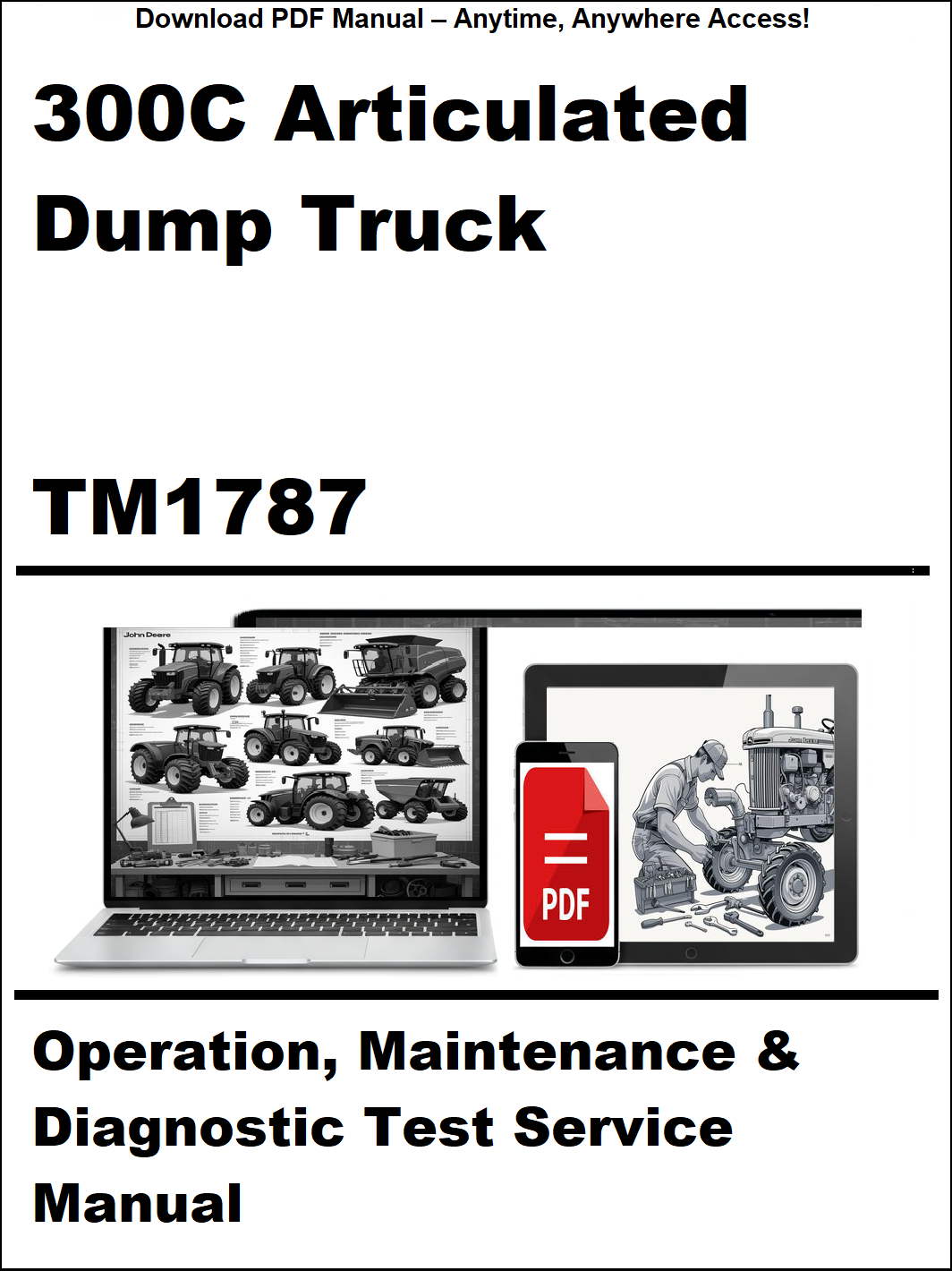 Manual cover for 300C Articulated Dump Truck TM1787 with images of trucks and a PDF icon.