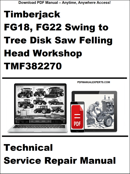 Advertisement for Timberjack FG18, FG22 Swing to Tree Disk Saw Felling Head Workshop TMF382270 technical service repair manual.