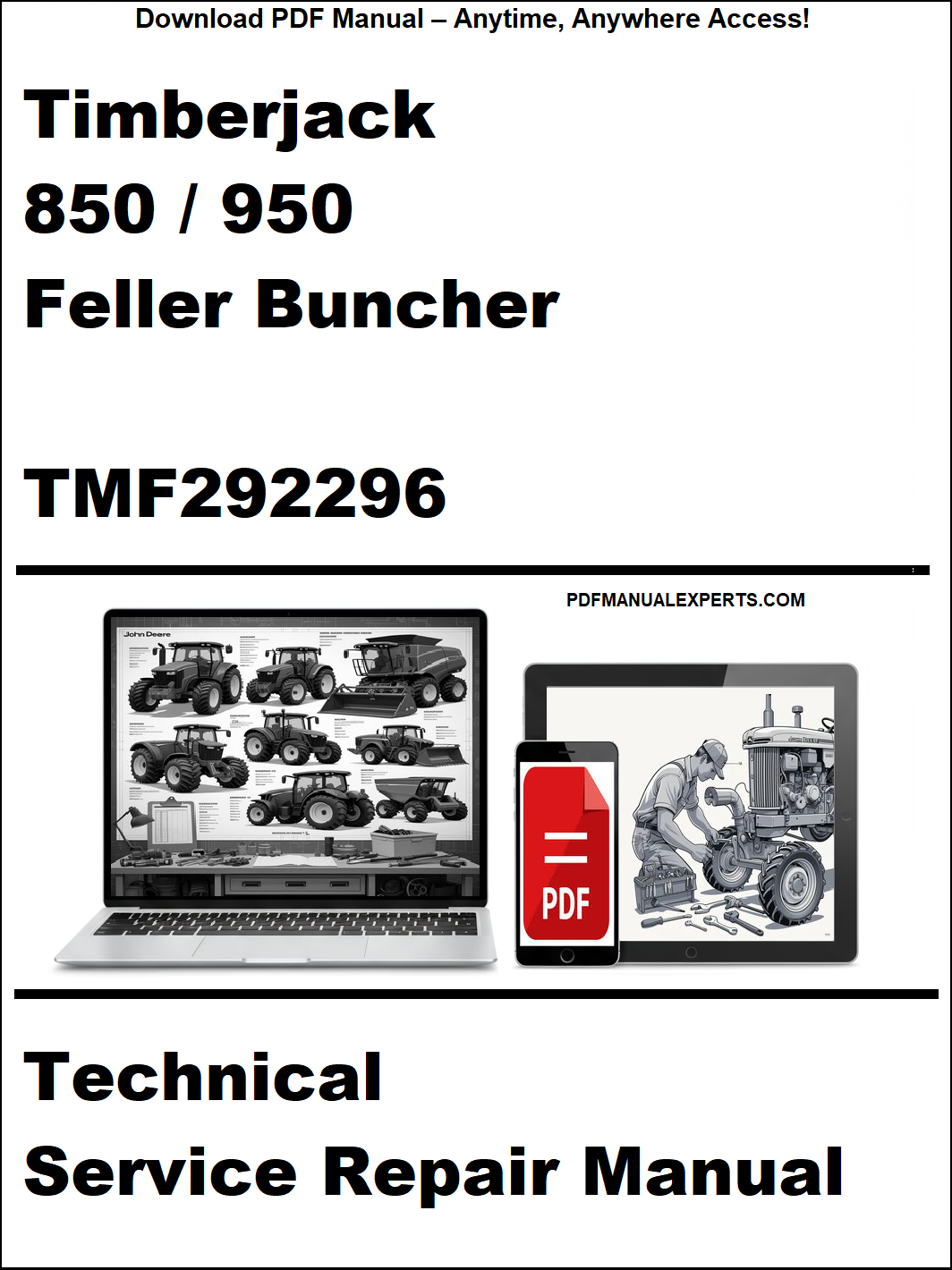 Cover of Timberjack 850/950 Feller Buncher TMF292296 technical service repair manual with a laptop and toolbox graphic.