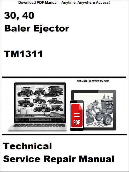 Technical service repair manual for 30, 40 Baler Ejector TM1311 on a white background with laptop and truck images.