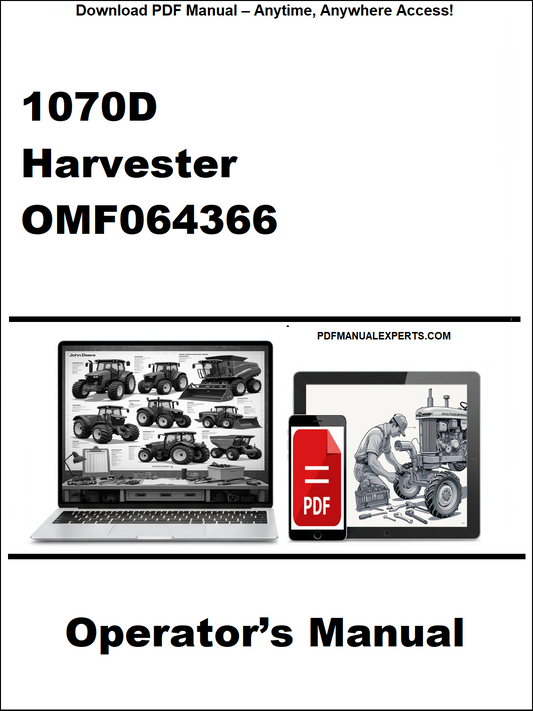Operator's manual for 1070D Harvester with a laptop and smartphone displaying the document.