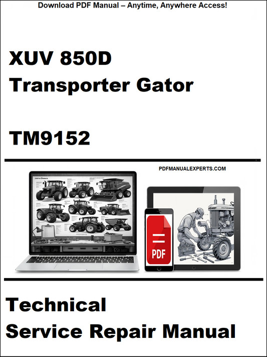 Technical service repair manual for XUV 850D Transporter Gator TM9152 on a white background