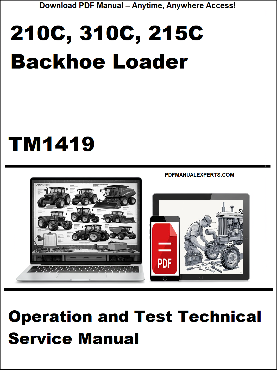 Manual cover for 210C, 310C, 215C Backhoe Loader TM1419 with technical illustrations and text.