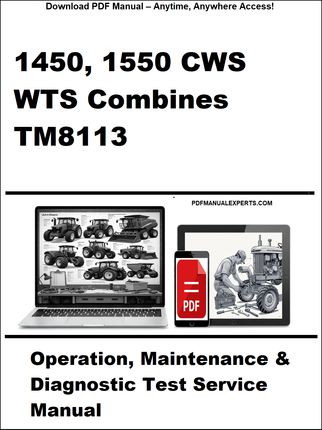 Manual cover for 1450, 1550 CWS WTS Combines TM8113 with laptop and combine illustration.