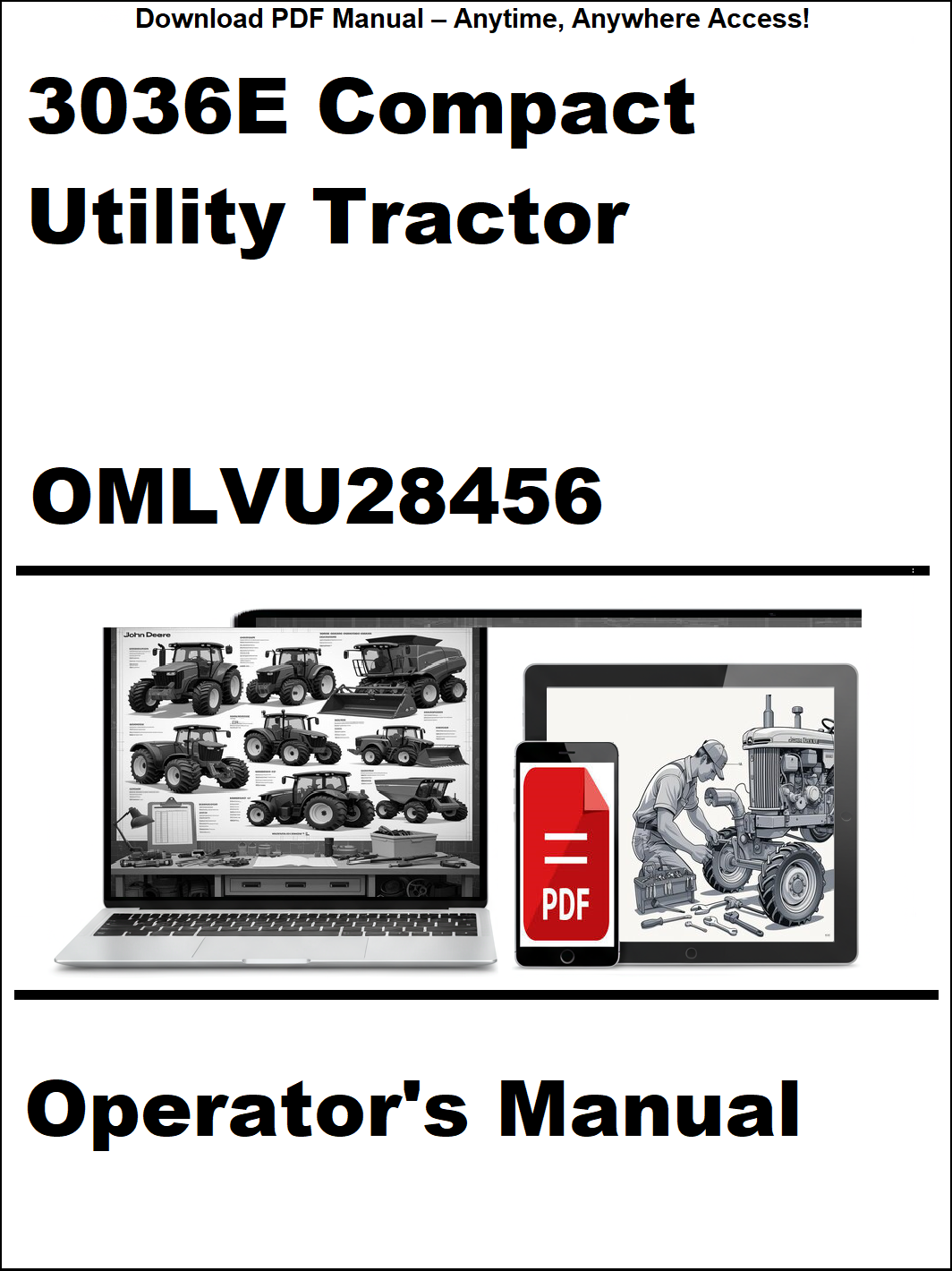 Operator's manual for 3036E Compact Utility Tractor with digital device icon and tractor illustration.
