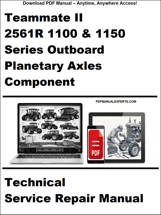 Technical service repair manual for Teammate II 2561R 1100 & 1150 Series Outboard Planetary Axles Component on a white background.