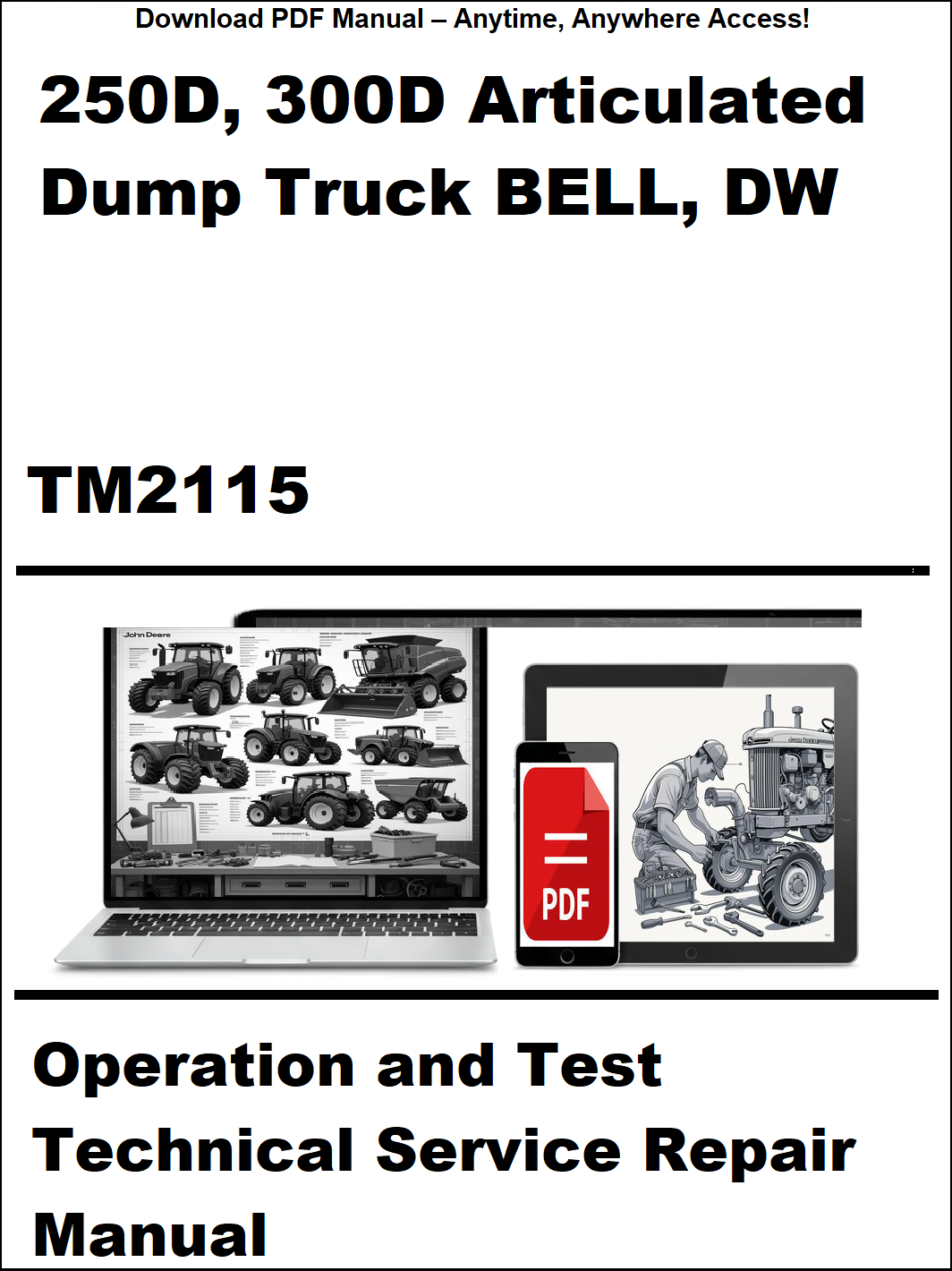 Manual cover for 250D, 300D Articulated Dump Truck BELL, DW with technical and operational information.
