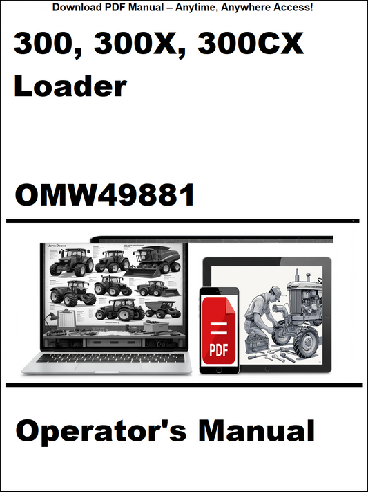 Operator's manual for 300, 300X, 300CX Loader with a laptop and smartphone icon on a white background.