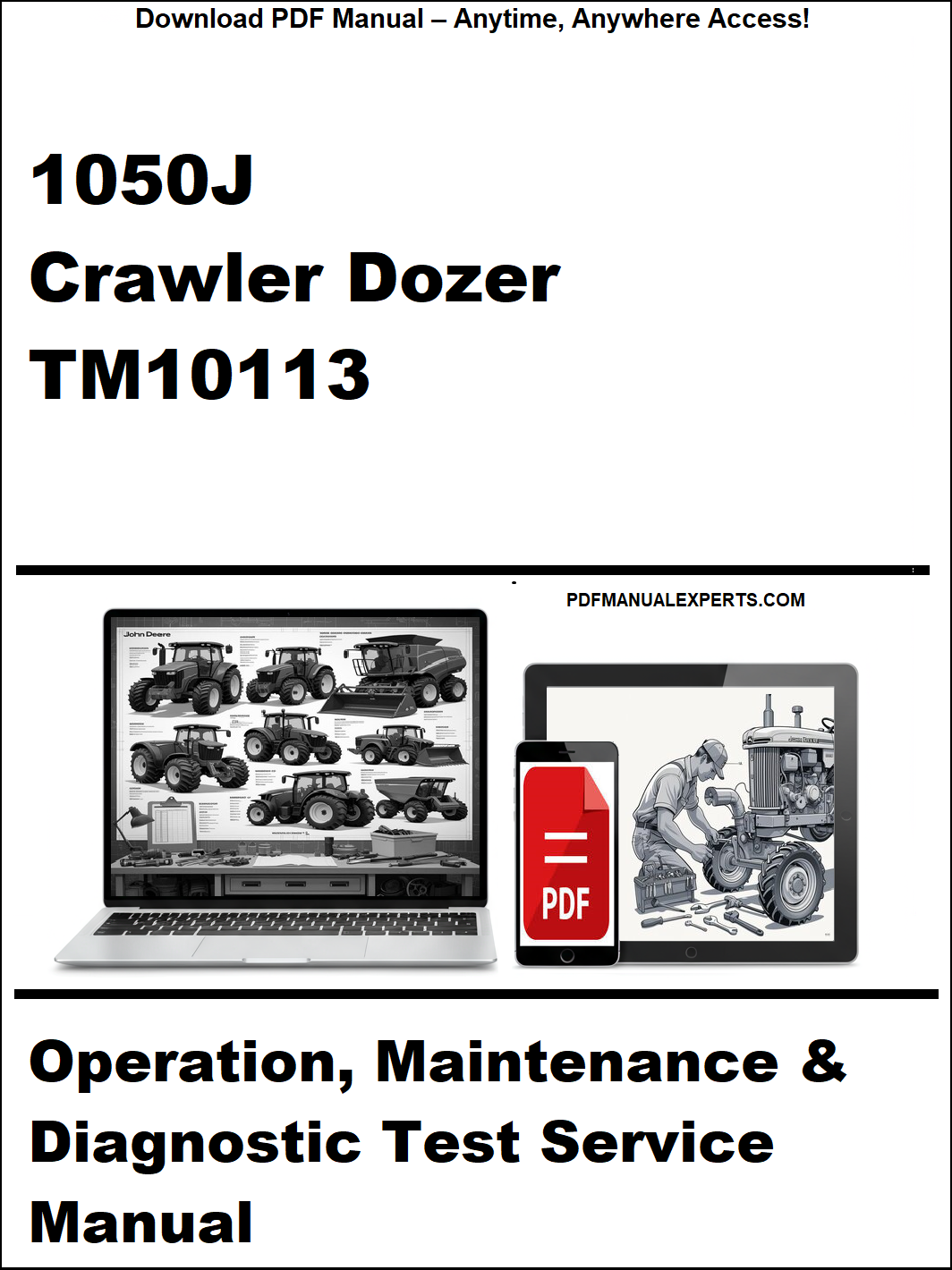 Manual cover for 1050J Crawler Dozer TM10113 with laptop and toolbox graphic.