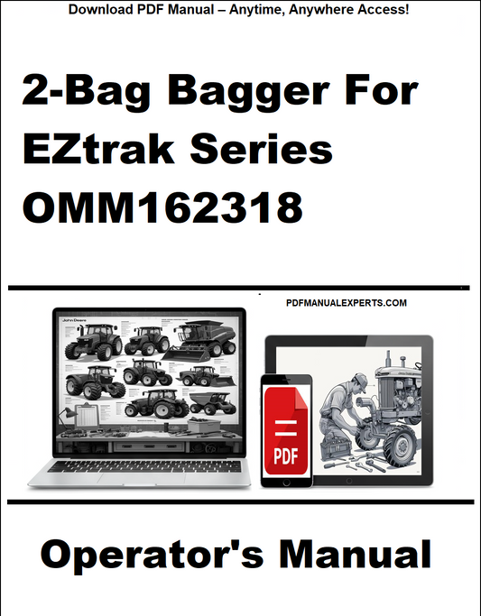 Operator's manual for 2-Bag Bagger for EZtrak Series OMM162318 on a white background