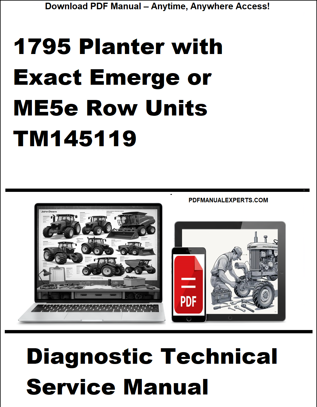 Cover of a diagnostic technical service manual for a 1795 Planter with Exact Emerge or ME5e Row Units, featuring a laptop and tablet with PDF icons.