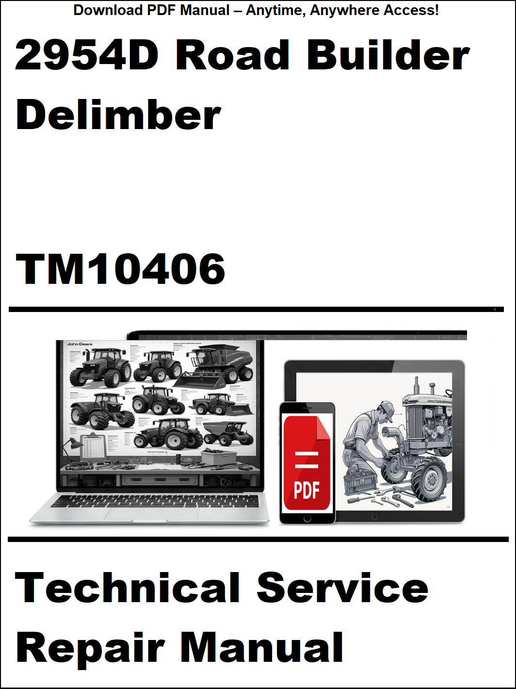 Technical service repair manual for 2954D Road Builder Delimber with a laptop and toolbox graphic on a white background.