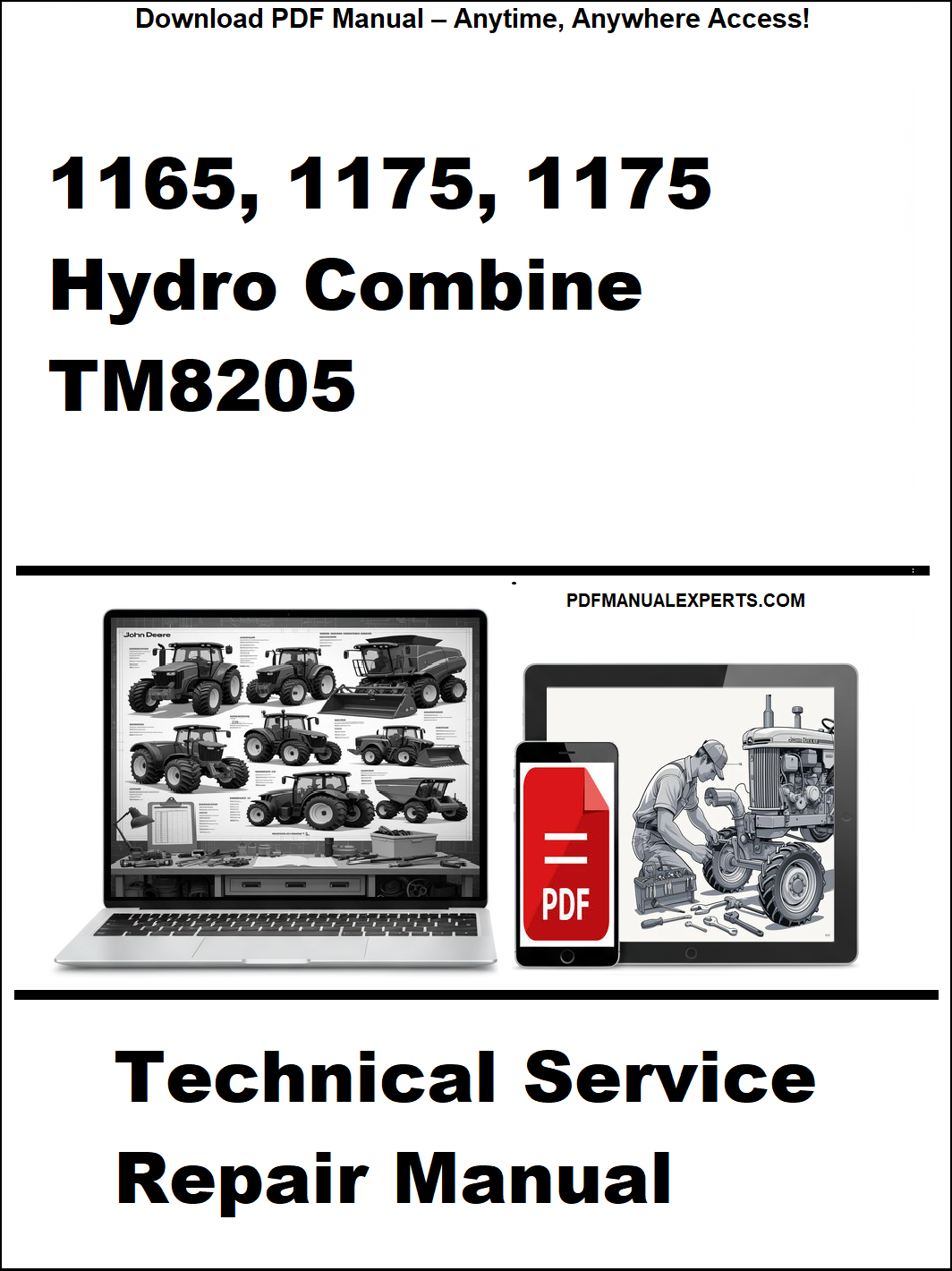 Technical service repair manual for 1165, 1175, 1175 Hydro Combine TM8205 on a white background.