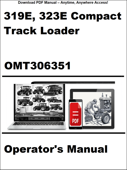 John Deere 319E, 323E Compact Track Loader Operator's Manual