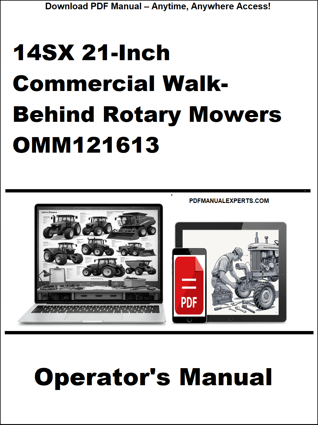 Operator's manual for 14SX 21-Inch Commercial Walk-Behind Rotary Mowers OMM121613 on a white background.