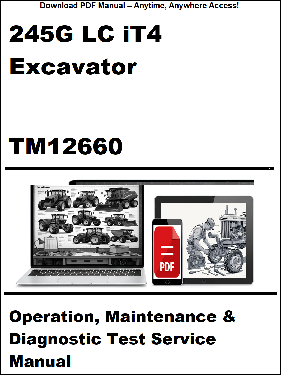 Manual cover for 245G LC IT4 Excavator TM12660 with images of a laptop and smartphone displaying technical content.